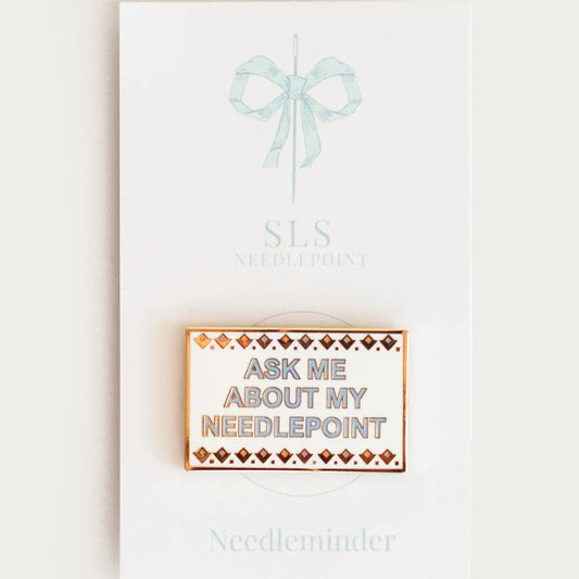 Ask me About my Needlepoint Needleminder