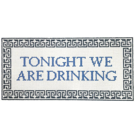 Tonight We’re Drinking…